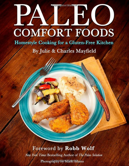 книга Paleo Comfort Foods книга Paleo Comfort Foods